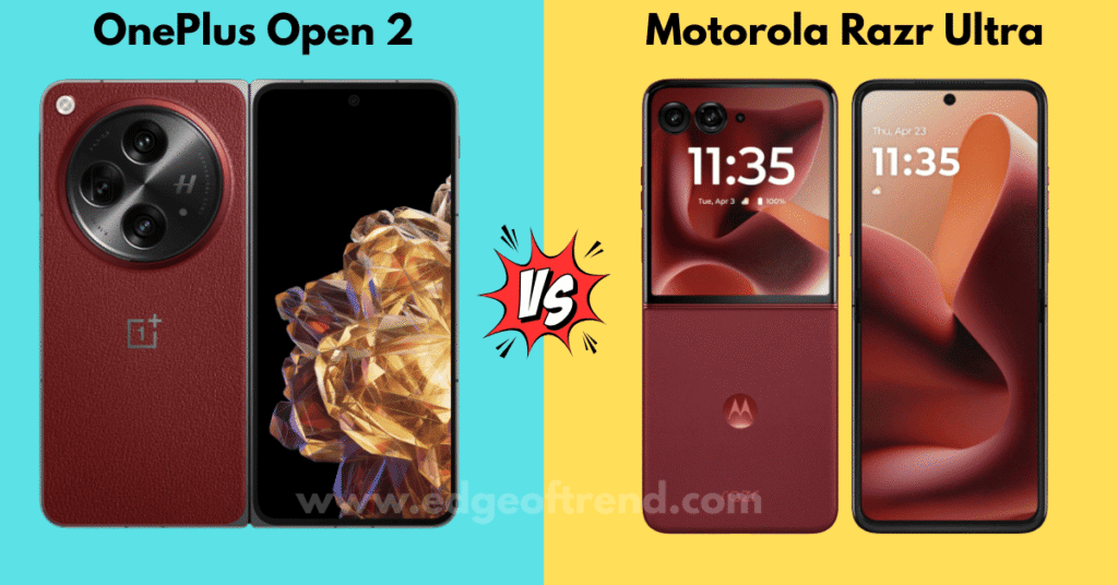 OnePlus Open 2 vs. Motorola Razr Ultra 2025